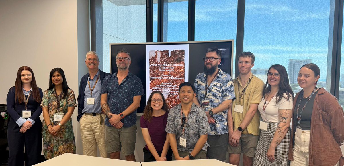 10th World Archaeological Congress wrapped. Here's us who presented in the session 'Microarchaeology—Using Micro-analytical Techniques to Elucidate the Deep Environmental Past and the Evolution of Our Species.' Our session and the Conference was largely a success.