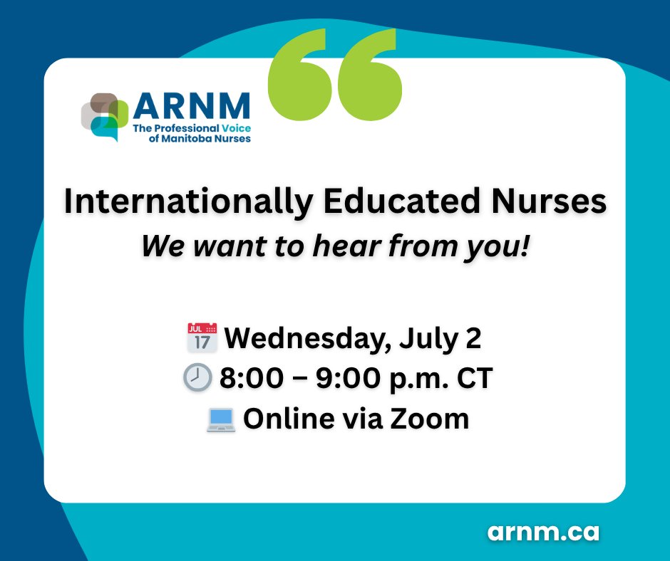 Internationally Educated Nurses - we want to hear from you!

Join our online forum July 2, 8–9PM and share what’s needed to support IENs in Manitoba.

👉 Register now: ow.ly/1IJo50WhPWn

#ARNM #IENVoices #ManitobaNurses