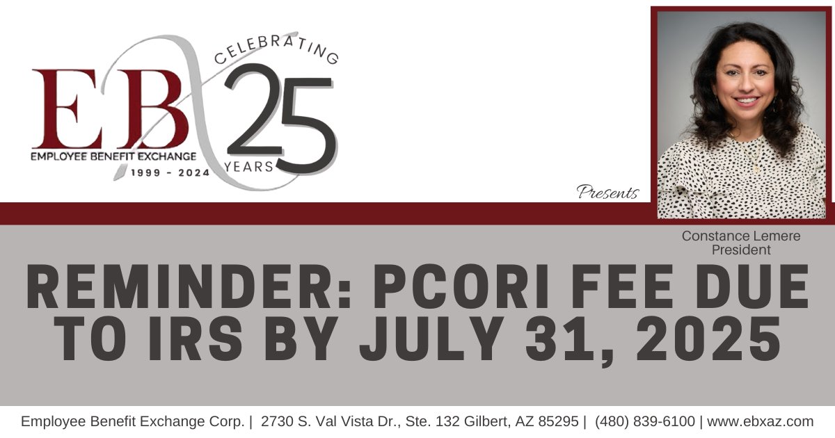Employee Benefit Exchange, Corp, reminds us about the PCORI Fee due by July 31st! The Patient-Centered Outcomes Research Institute is a required fee to help fund research to help patients/providers make better-informed decisions. 

Learn more at shorturl.at/wkatC.