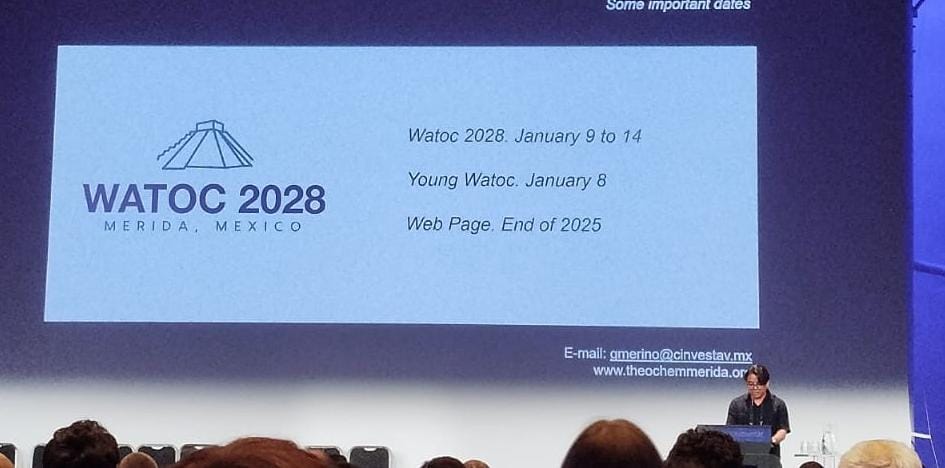 theochemmerida's tweet image. Excited to announce that #WATOC2028 will take place in Mérida, Yucatán, Mexico 🇲🇽, from January 9 to 14, 2028!
#TheoreticalChemistry #ComputationalChemistry #WATOC
If you are interested, please fill the next form:
forms.gle/PapjgzkMWKXeVN…