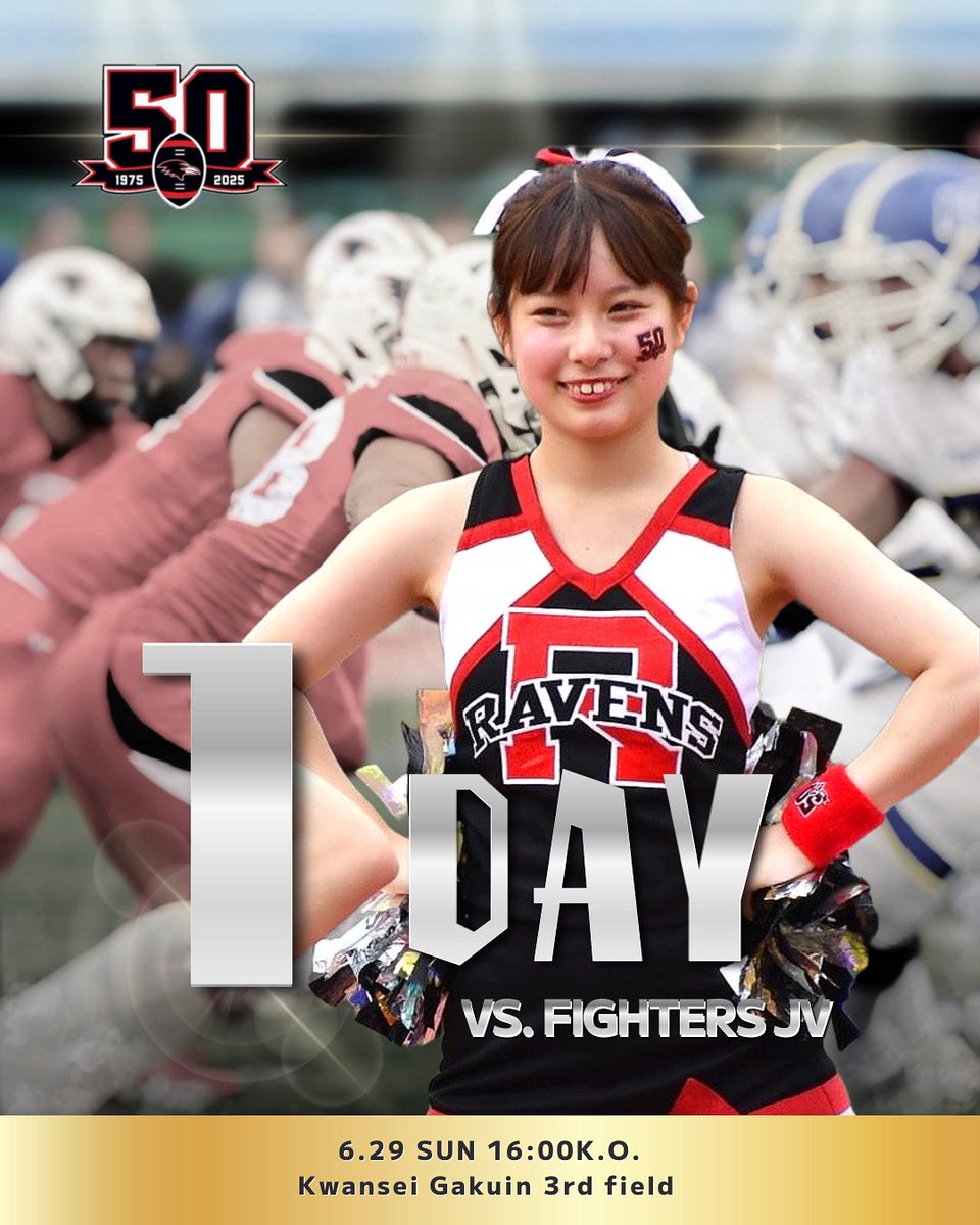 KOBERAVENScheer's tweet photo. 1 DAY TO GO🔥

🆚 関西学院大学 FIGHTERS JV
🗓️ 6/29 16:00 K.O.
🏟️ 関西学院第３フィールド
✨️入場無料✨️

関西学院大学JV戦まであと1日🏈！皆様のご来場をお待ちしております💕Beat all❤️‍🔥 https://t.co/QY9HDJMGw0