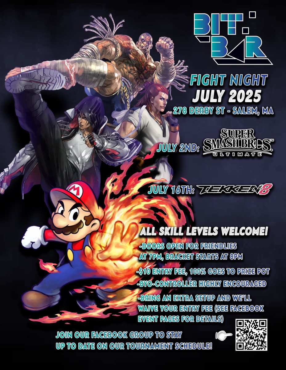 TEEJ_007's tweet image. It’s heating up! Here’s our July schedule for Fight Night at Bit Bar Salem!

July 2nd: Smash Ultimate

July 16th: Tekken 8

As always, casuals at 7, brackets at 8!

-$10 entry, 100% goes into the prize pot!
-Bring a complete setup and we’ll waive your entry fee!

See you there!