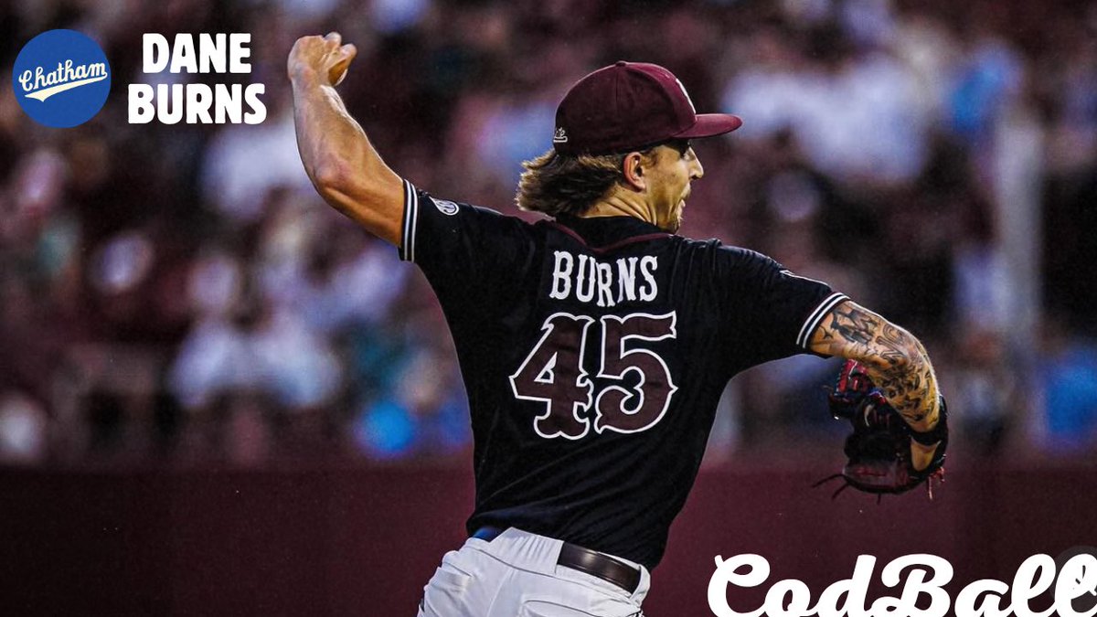 Dane Burns (<a href="/HailStateBB/">Mississippi State Baseball</a>) punched out 6 over 3.1 innings of relief tonight for the <a href="/ChathamAnglers/">Chatham Anglers</a>