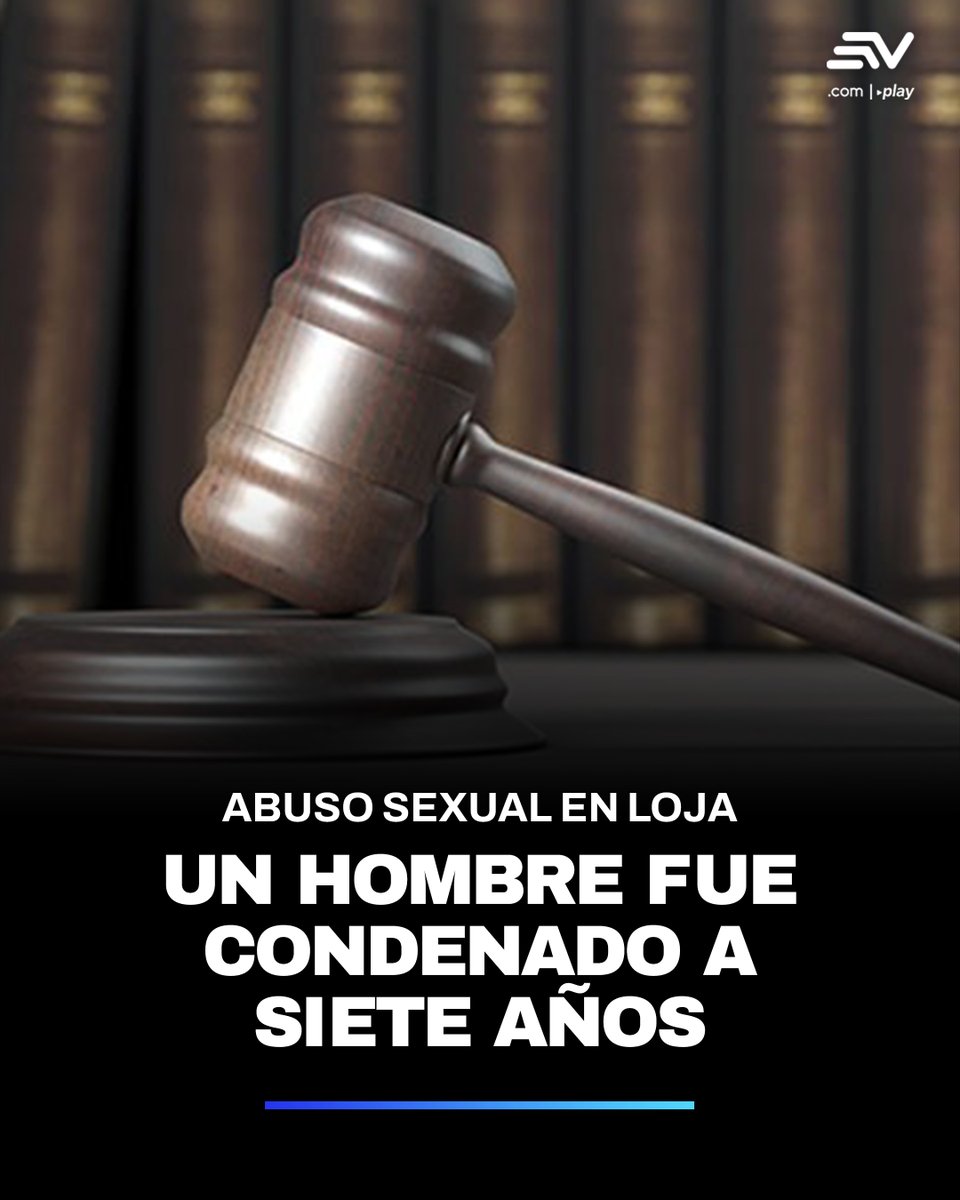 Un sujeto fue sentenciado a siete años de prisión tras ser declarado culpable del abuso sexual perpetrado contra una niña, de ocho años, en #Loja. 👉 bit.ly/3TeSqTm