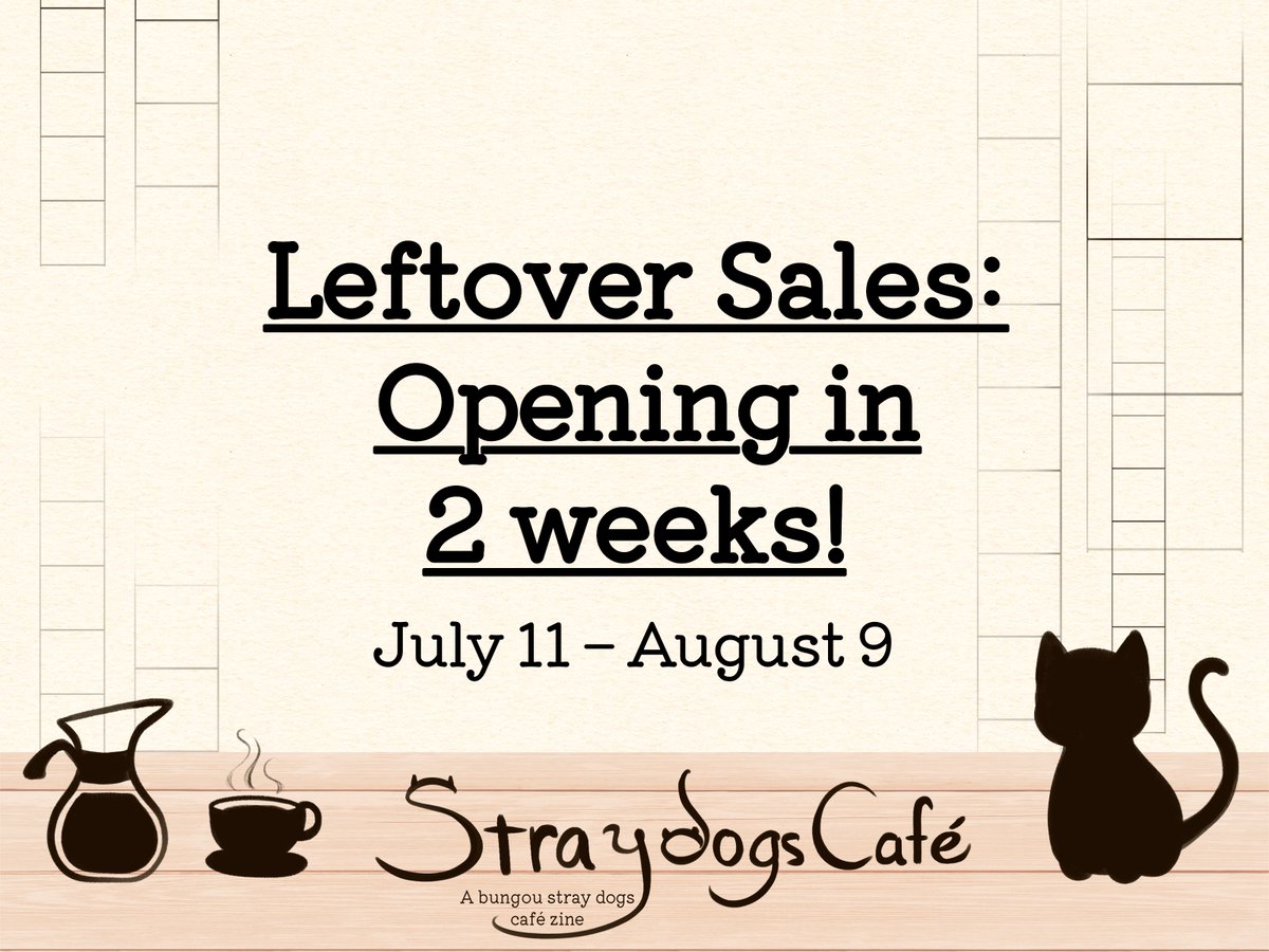 Look what's here! Our cafe plans to reopen our doors in just two weeks on July 11th!

Please be sure to contact us before then if you have any questions or concerns about your order from our preorder sales.

#bsdcafe #bsdzine #bungostraydogs