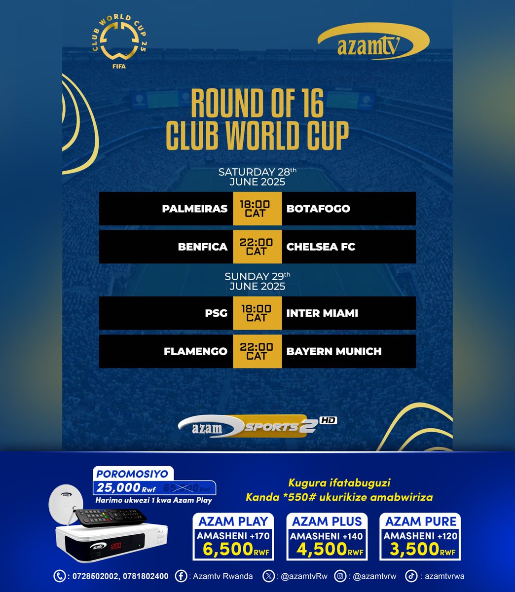 Imikino y'iyi wikendi kuri Azam TV! 📅

Ibyishimo by'umupira w'amaguru ntibihagarara kuri Azam TV! 

🔥 Ntucikwe:
💥 ICYICIRO CYA 1/8 CY'IGIKOMBE CY'ISI CY'AMA-CLUB
⚽️ Imikino y'imbonankubone y'amakipe ukunda.

#imyidagadurokuribose
#entertainmentforeverybody