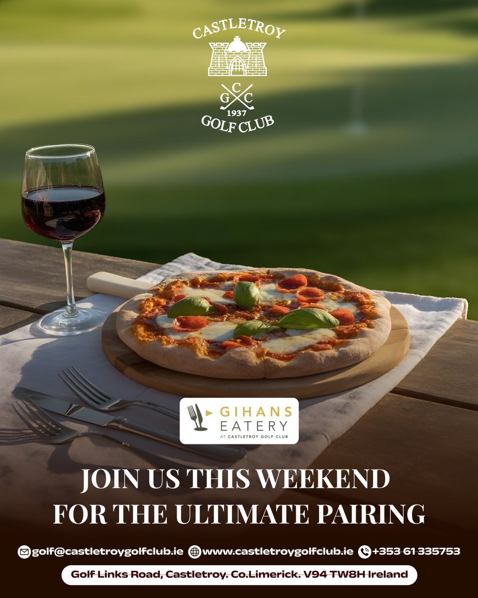 🍕 Putt, Pizza, Pour.
This weekend at Gihan’s Eatery
⛳ Golf? Optional.
🍷 Wine &amp; 🍕 Pizza? Required.
📍 Castletroy Golf Club
Book or walk in. Gourmet just got greener.
#GihansEatery #WineAndNine #GolfFoodie #LimerickEats #WeekendPairing