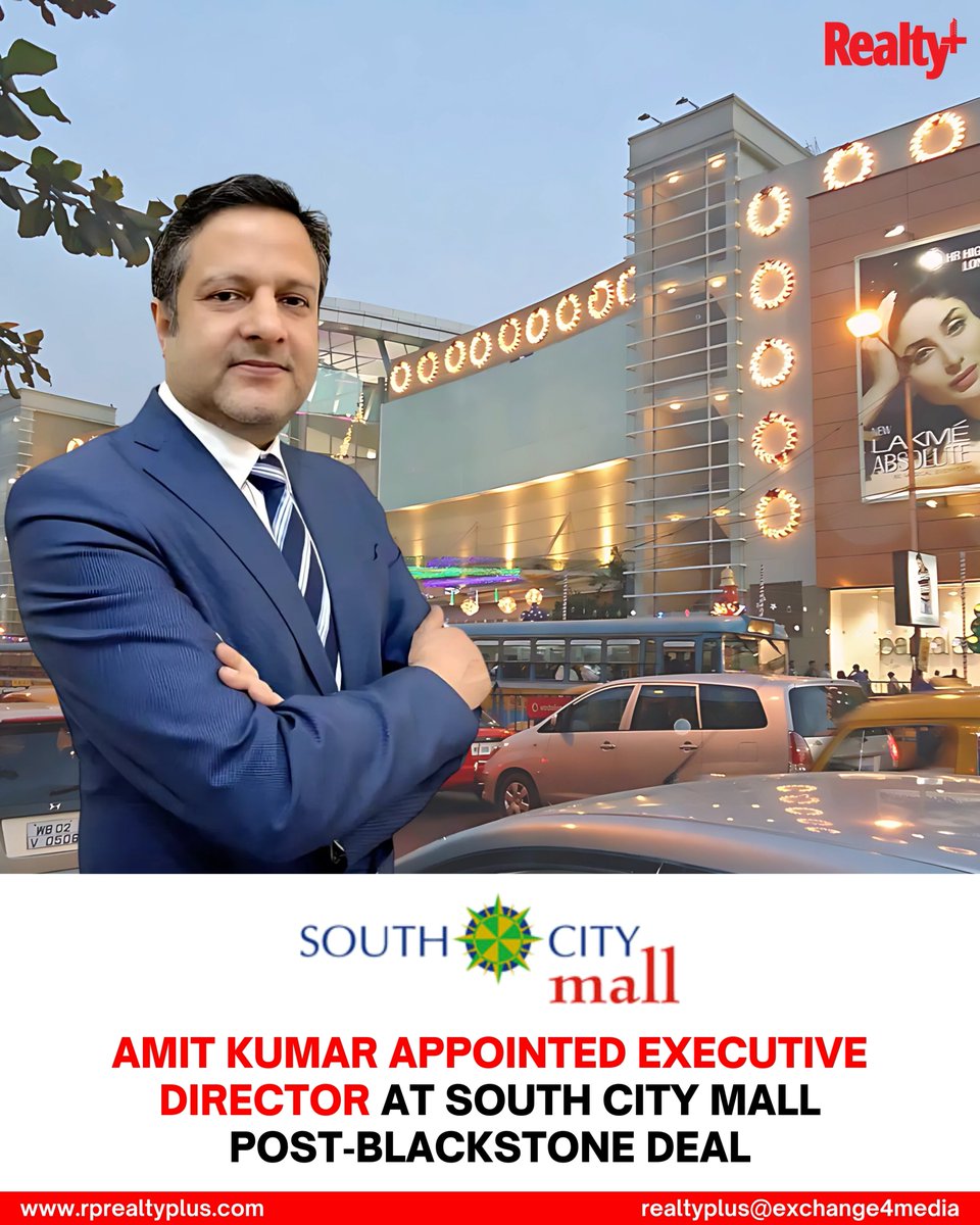 RPRealtyPlus's tweet image. Amit Kumar has been appointed as the Executive Director at South City Mall, Kolkata – following the high-profile Blackstone acquisition.

Read more: rprealtyplus.com/newsviews/kolk…

#LeadershipUpdate #RetailRealEstate #SouthCityMall #AmitKumar #BlackstoneIndia #RealtyPlus #MallManagement