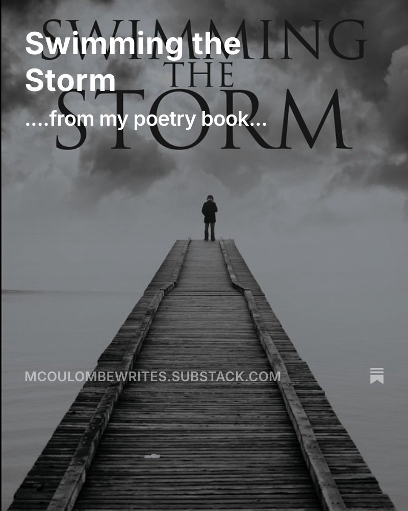 An excerpt from my poetry book Swimming the Storm is live.
These words are raw, honest, and born from grief and healing.
If you’ve ever weathered your own storm, this one’s for you. 🌊🖤

Read it here: 

open.substack.com/pub/mcoulombew…

#poetry #writing #writer #swimmingthestorm