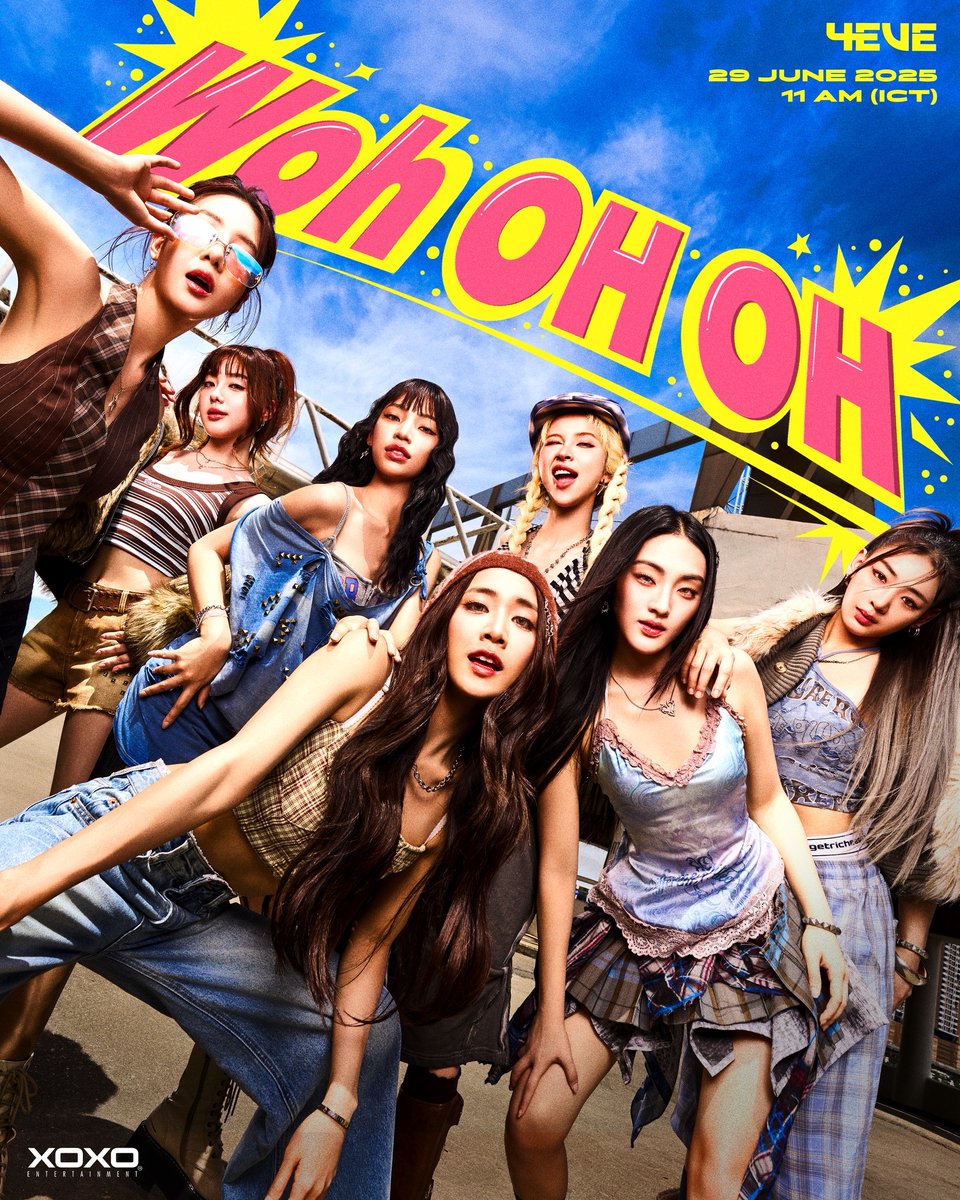 4EVE - Woh oh oh | KEY VISUAL 

💥OFFICIAL TEASER
JUNE 28TH, 2025 | 7 PM

💥OFFICIAL MV
JUNE 29TH, 2025 | 11 AM

📍YouTube : 4EVE

#4EVEwohohoh_KeyVisual
#4EVEwohohoh
#4EVE
#XOXOentertainment