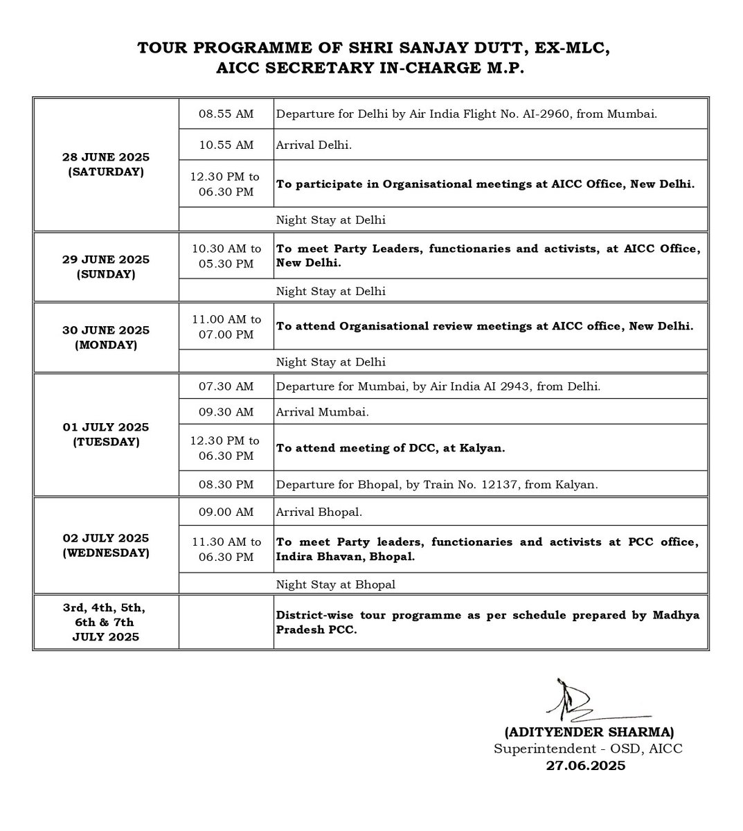 Dear <a href="/INCMP/">MP Congress</a> Family,
Am sharing my organisational tour programme with you all.

Jai #Congress 
Vijayi #Congress
