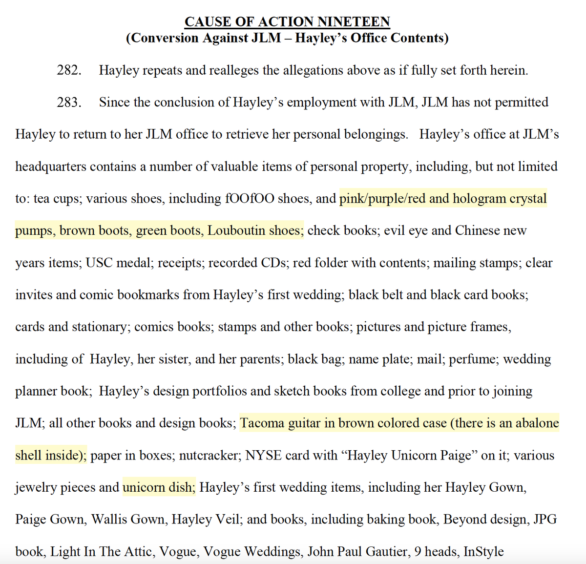 if you resigned &amp; couldn't get access to the stuff in your office would you be prepared to list it all out from memory to support a cause of action for conversion against your former employer, down to the louboutins &amp; college medals?

(hayley valued her office contents at $100k)