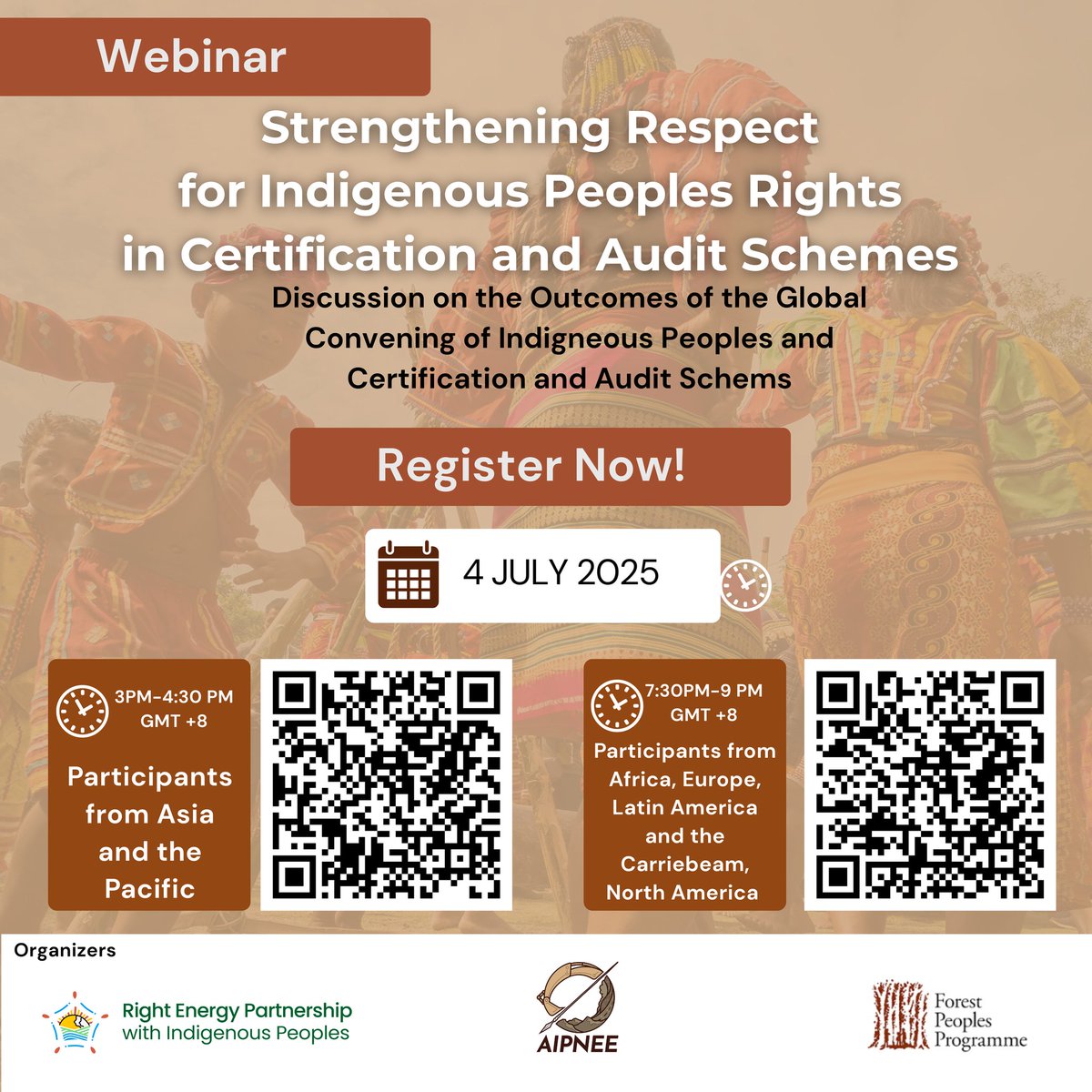 Strengthening Respect for Indigenous Peoples Rights in Certification &amp; Audit Schemes

🗓️ 4 July 2025
⏲️2 sessions available:
🔹3:00–4:30 PM-Asia &amp; Pacific: tinyurl.com/2bn5xk4g
🔹7:30–9:00 PM-Africa, Europe, Latin America, the Caribbean &amp; North America: tinyurl.com/2dqp4gk7