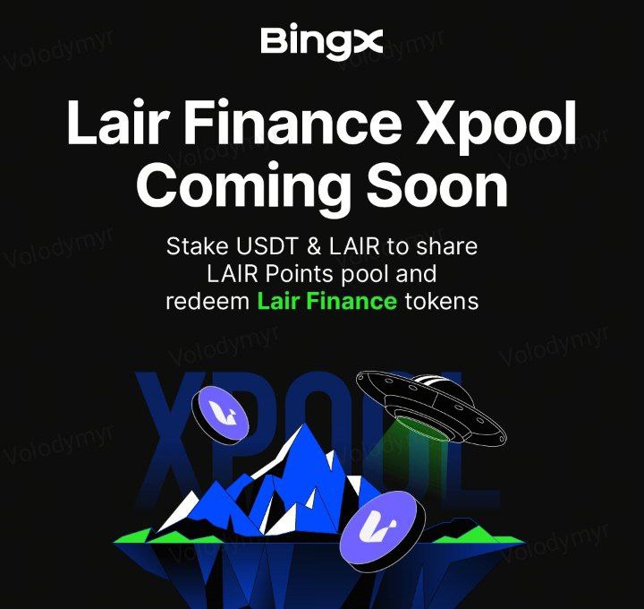 BingXEurasia's tweet image. 🚀 #XPOOL LAIR FINANCE (LAIR) IS COMING SOON

Earn points redeemable for $LAIR by joining the Xpool on #BingX.

🔹 TIME: 10:00, June 28 – 10:00, July 3, 2025 (UTC)
🔹 HOW TO PARTICIPATE: Stake USDT and LAIR to earn LAIR points
🔹 ALLOCATION:
» USDT Reward Pool: 954,000 LAIR