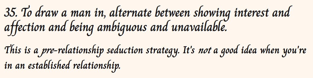Lasiandra345315's tweet image. 101 Ways To Be More Seductive: #35
To draw a man in, alternate between showing interest and affection and being ambiguous and unavailable.
