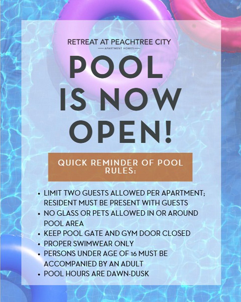 CR_RetPeachtree's tweet image. Pool is now open for summer! Please be mindful of the pool rules and enjoy yourselves!
#pool #poolday #poolrules #retreatatptc #apartmentliving