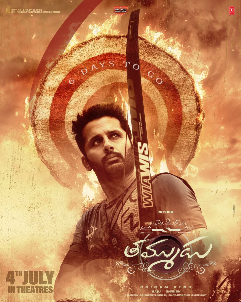 PK Nithiin Fans (@pknithiin_fc) on Twitter photo 6๏ธโฃ DAYS TO GO โ Strike the AIM! ๐ฏโค๏ธโ๐ฅ
#Thammudu takes a step closer to his goal as his powerful journey unfolds..๐ฅ
In Theatres On July 4th!!
#ThammuduOnJuly4th ๐ฏ
<a href="/actor_nithiin/">nithiin</a> <a href="/gowda_sapthami/">Sapthami Gowda</a> <a href="/VarshaBollamma/">Varsha Bollamma</a> <a href="/AJANEESHB/">B AJANEESH LOKNATH</a> <a href="/GAYATHRIGSAK/">Gayathri Sriram</a> <a href="/SVC_official/">Sri Venkateswara Creations</a> <a href="/tseriessouth/">T-Series South</a> 6๏ธโฃ DAYS TO GO โ Strike the AIM! ๐ฏโค๏ธโ๐ฅ
#Thammudu takes a step closer to his goal as his powerful journey unfolds..๐ฅ
In Theatres On July 4th!!
#ThammuduOnJuly4th ๐ฏ
<a href="/actor_nithiin/">nithiin</a> <a href="/gowda_sapthami/">Sapthami Gowda</a> <a href="/VarshaBollamma/">Varsha Bollamma</a> <a href="/AJANEESHB/">B AJANEESH LOKNATH</a> <a href="/GAYATHRIGSAK/">Gayathri Sriram</a> <a href="/SVC_official/">Sri Venkateswara Creations</a> <a href="/tseriessouth/">T-Series South</a>