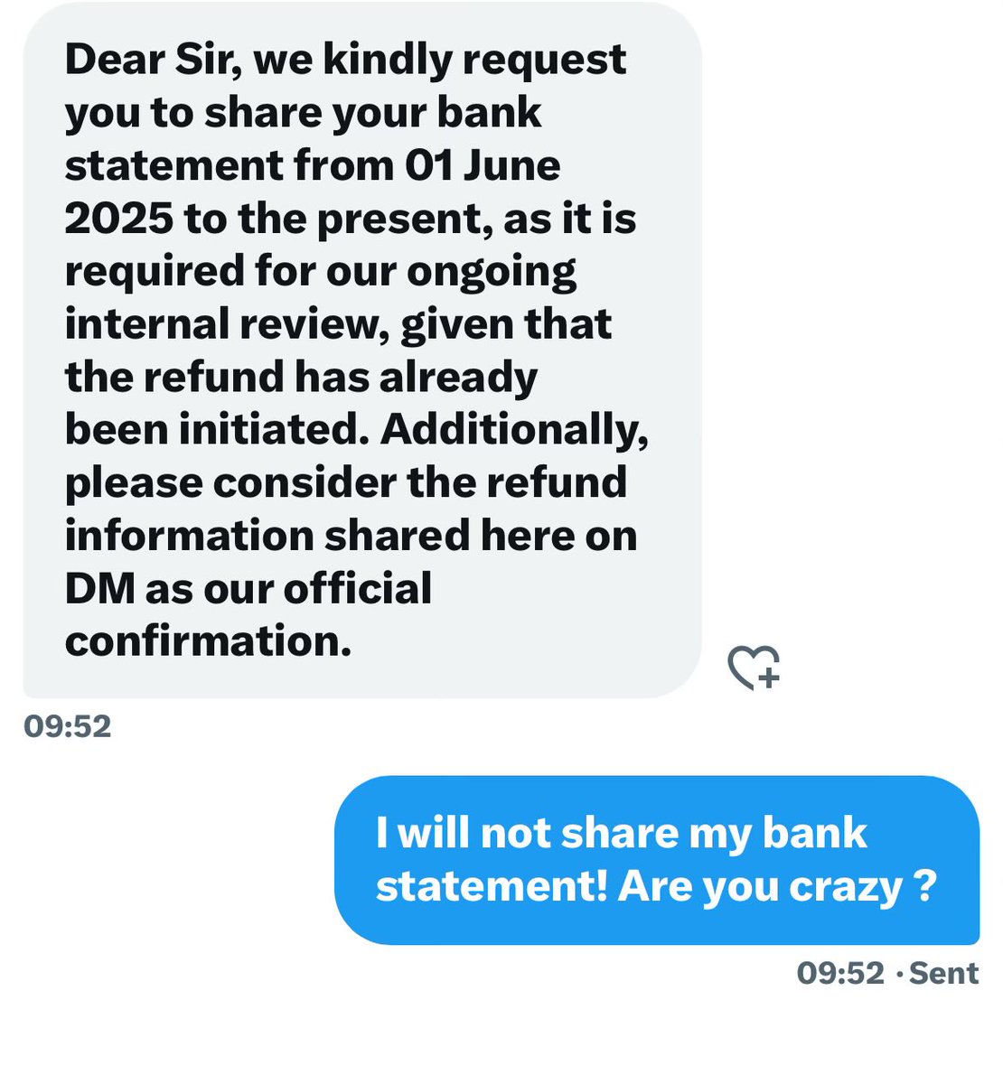 Are you bonkers <a href="/airindia/">Air India</a> ? I will not show my bank statement to you! You have to show me proof of your remittance !