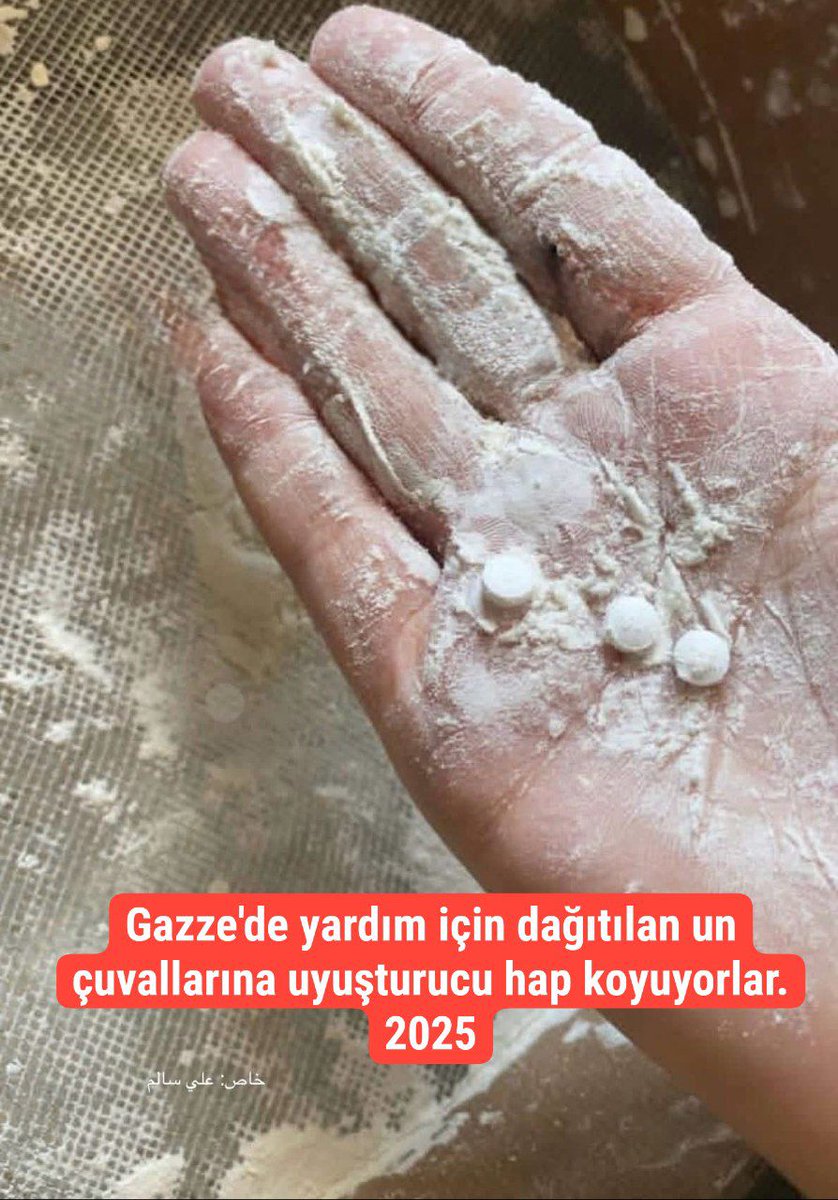 Gazze'de yardım için dağıtılan un çuvallarına uyuşturucu hap koyuyorlar.
2025