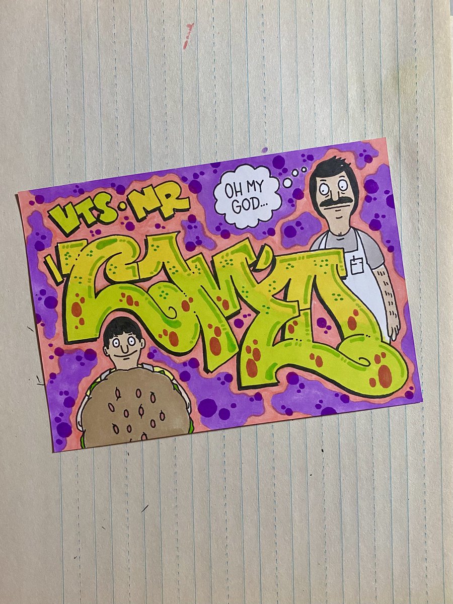 “Oh my god..” #BobsBurgers #cameograffiti #graffiti #blackbook