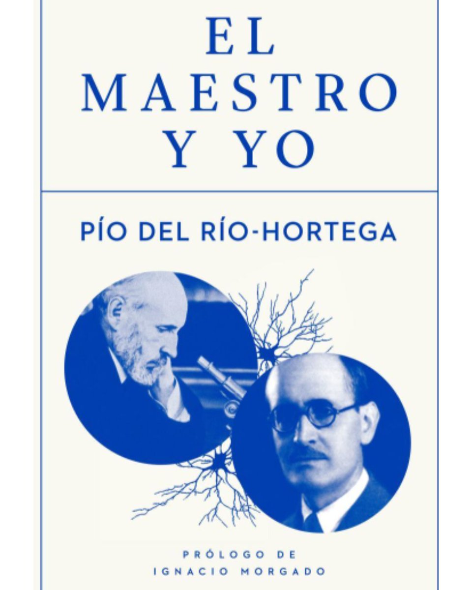 ryc_ayerbe's tweet image. Hoy es un buen día para leer este libro escrito por Pío del Río Hortega, discípulo de #RamónyCajal.
#cajal #orgullo2025 #ramonycajal
