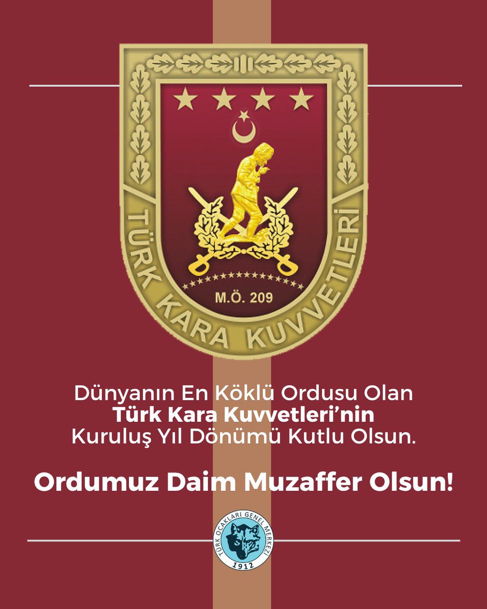 Dünyanın en köklü ordusu olan Türk Kara Kuvvetleri’nin kuruluş yıl dönümü kutlu olsun. Ordumuz daim muzaffer olsun! 🇹🇷⚔️