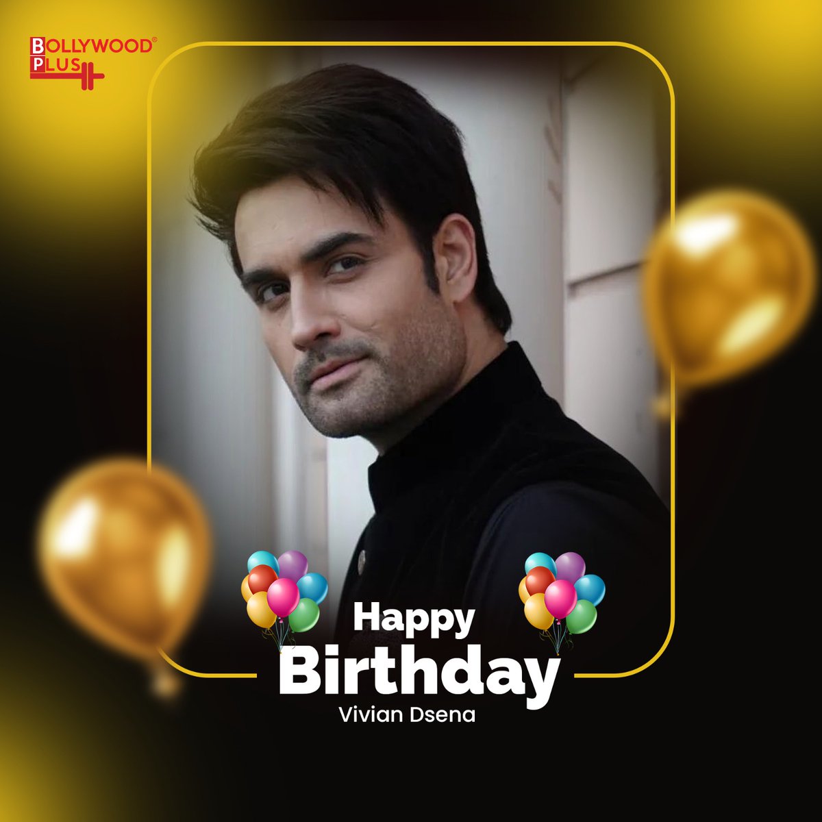 bollypluslive's tweet photo. 🎈 Happy Birthday, Vivian Dsena! 🎈
May your birthday be filled with the same charm and warmth that you bring to every character and every performance. ❤🎤 ||Bollywood Plus||
@VivianDsena01
#HappyBirthdayVivian #VivianDsena #BirthdayWishes #CelebrateVivian #ActorBirthday #HBD https://t.co/tvmeGeYYBF