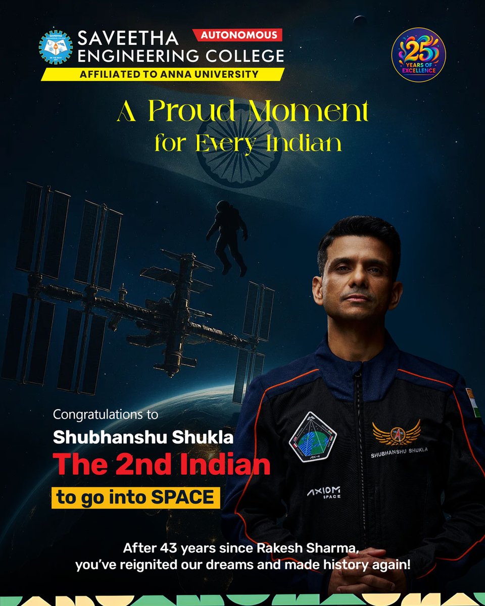 SaveethaSEC's tweet image. 🛰️  India touches the stars again! Shubhanshu Shukla becomes the 2nd Indian in space &amp;amp; the 1st to reach the ISS after 43 years! 
A moment of pride, a legacy continued. 🛸 
:
#indiainspace #proudmoment #indianspaceresearch #indianastronaut  #saveethaengineeringcollege