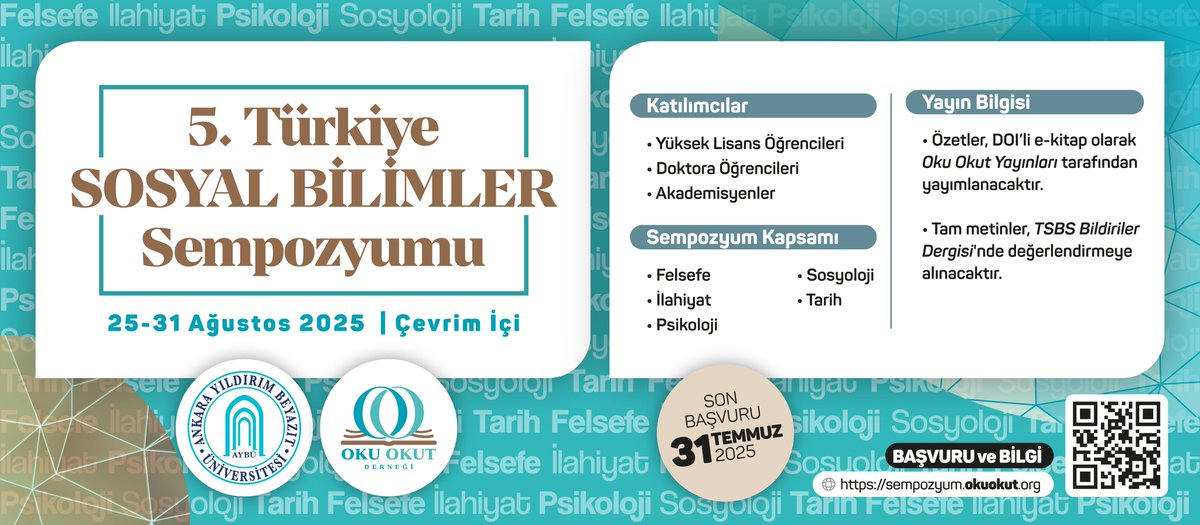 5.⁠ ⁠Türkiye Sosyal Bilimler Sempozyumu | 25-31 Ağustos 2025
sempozyum.okuokut.org/tsbs/sempozyum…
