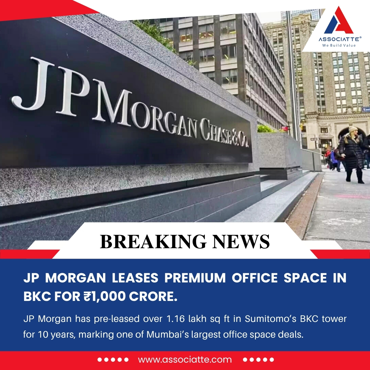associatte's tweet photo. JP Morgan signs ₹1,000 crore lease for premium office space in Mumbai’s BKC.

#realestate #CommercialRealEstate #MumbaiDeals #twitter #Trending https://t.co/e5nNknN6N2