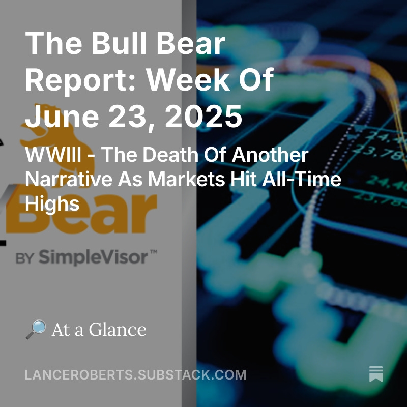 LanceRoberts's tweet image. The #BullBearReport is out.
This week, we discuss the death of another #narrative as markets hit all-time highs. What to do now if you missed the rally, and a technical review of the #markets.
(Let us know what you think of the new format.)
open.substack.com/pub/lancerober…