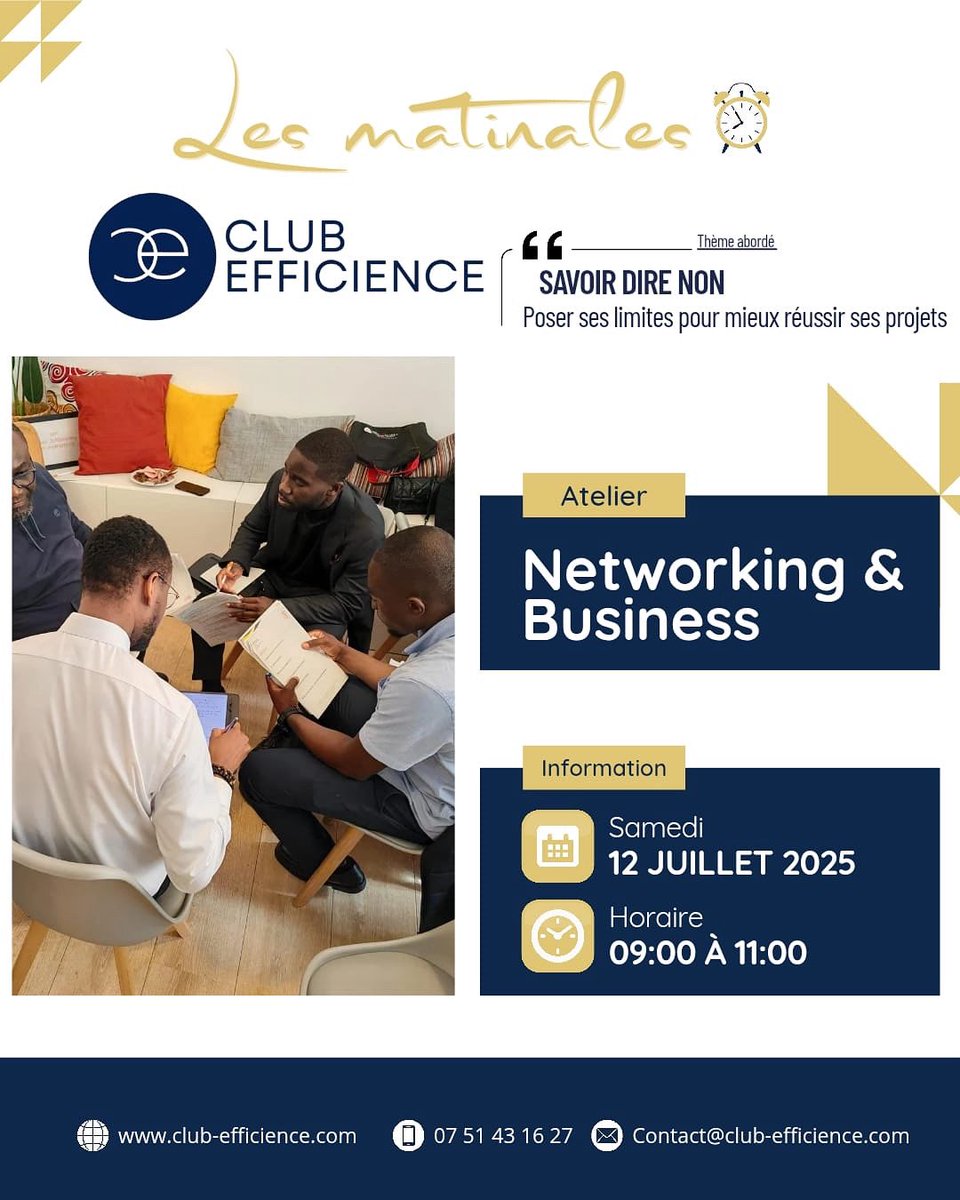 ElieNkamgueu's tweet photo. 🌟 *MATINALE NETWORKING &amp; BUSINESS – @Club_Efficience *
Samedi 12 juillet 2025 | 9h-12h | Maison 2LP, 5 rue du Capitaine Tarron 75020 Paris (métro Porte de Bagnolet)
Sur inscription 
https://t.co/vk5eZ4T0Hc https://t.co/TmAeca54rC