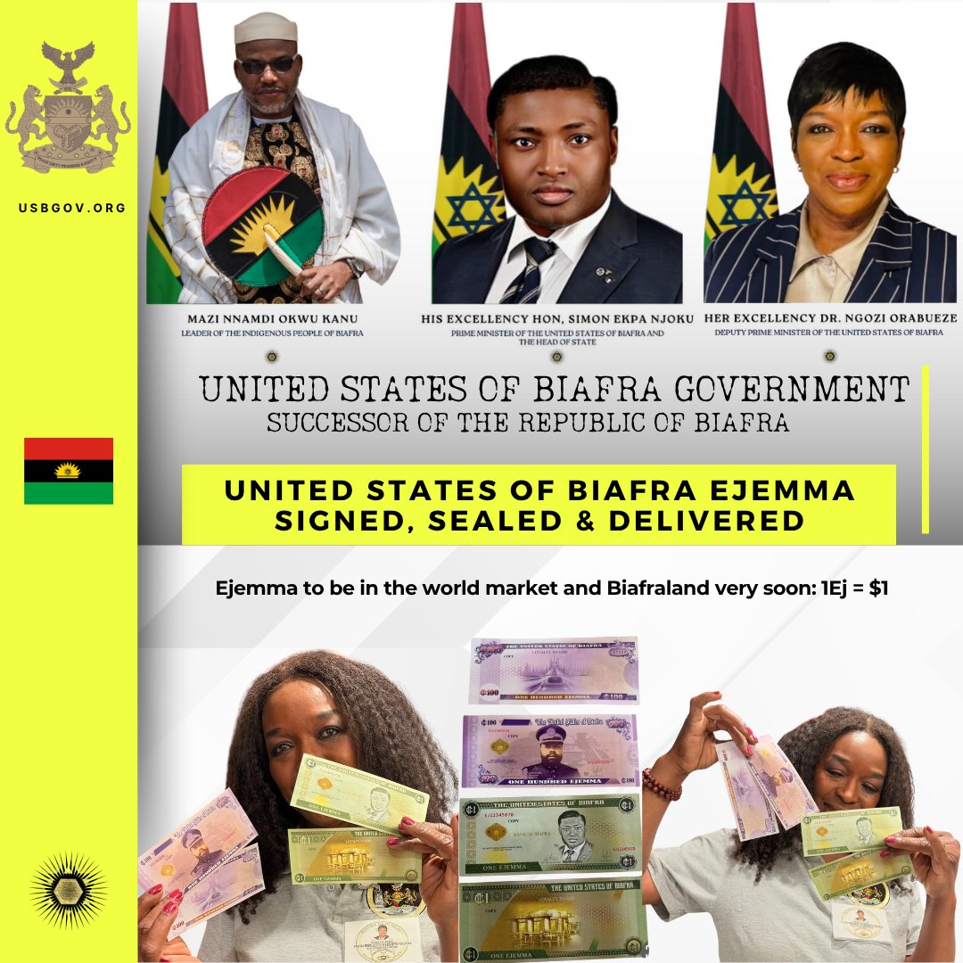 honourablechuk's tweet photo. UNITED STATES OF BIAFRA CURRENCY EJEMMA!

Ejemma to be in the world market and Biafraland  very soon. 
1Ej = $1  

Deputy Prime Minister 
Acting Head of State 
Dr Ngozi Orabueze
@ngoziora https://t.co/UJVM1RNOGl