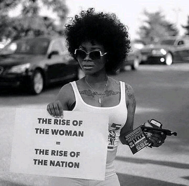 When you educate a woman, you educate a nation because traditionally, Mothers, are the first teachers. The woman's level of consciousness will directly influence the coming generation.