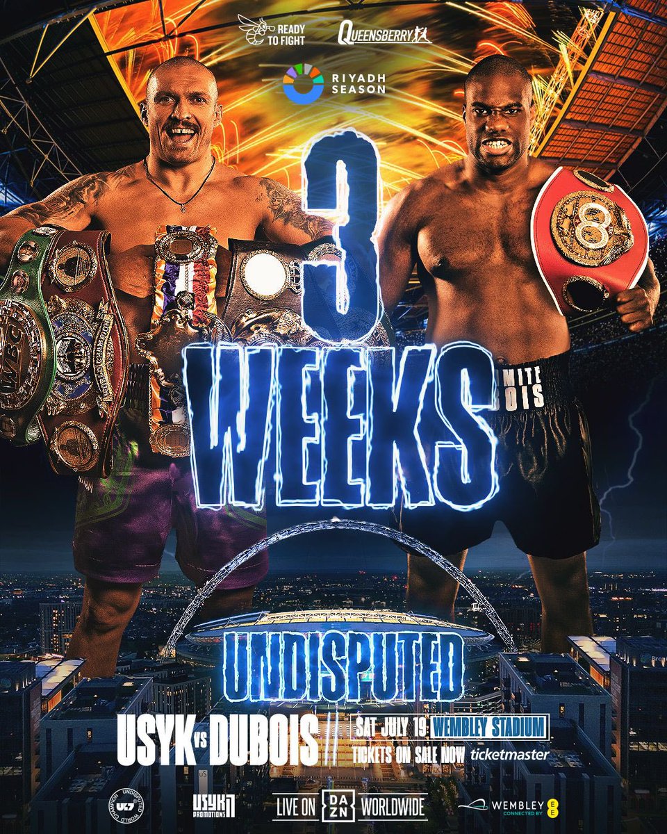 Queensberry Promotions (@queensberry) on Twitter photo 3️⃣ weeks until 𝐔𝐧𝐝𝐢𝐬𝐩𝐮𝐭𝐞𝐝 👑
Tickets available to buy NOW via the link in our bio 🎟️
#UsykDubois2 | Wembley Stadium | July 19th | Live Worldwide on <a href="/DAZNBoxing/">DAZN Boxing</a> | #RiyadhSeason 3️⃣ weeks until 𝐔𝐧𝐝𝐢𝐬𝐩𝐮𝐭𝐞𝐝 👑
Tickets available to buy NOW via the link in our bio 🎟️
#UsykDubois2 | Wembley Stadium | July 19th | Live Worldwide on <a href="/DAZNBoxing/">DAZN Boxing</a> | #RiyadhSeason
