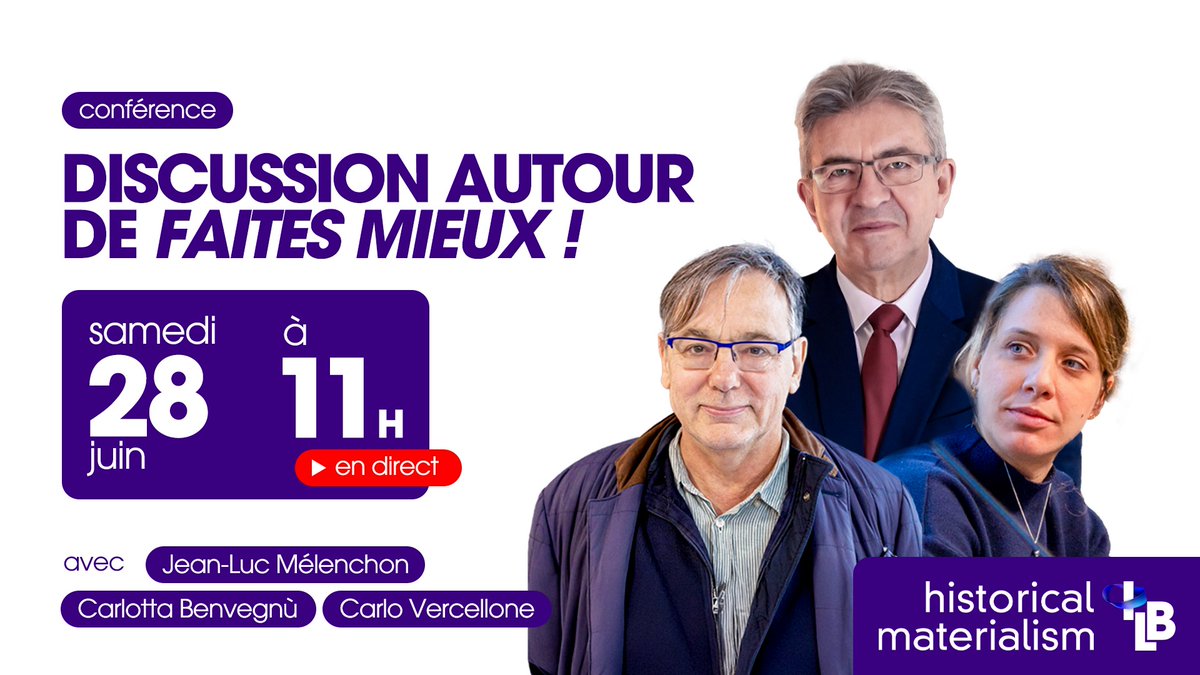 Institut La Boétie (@i_laboetie) on Twitter photo 🔴 On est en direct !
Retrouvez <a href="/JLMelenchon/">Jean-Luc Mélenchon</a> pour une discussion exceptionnelle autour de son livre « Faites mieux ! ».
Il échangera avec <a href="/Carlotta_Ben/">Carlotta Benvegnù 🇵🇸🇵🇸🇵🇸</a> et Carlo Vercellone dans le cadre de Historical Materialism Paris !
👉 C’est en direct ici : youtube.com/live/4bEs0OCa9… 🔴 On est en direct !
Retrouvez <a href="/JLMelenchon/">Jean-Luc Mélenchon</a> pour une discussion exceptionnelle autour de son livre « Faites mieux ! ».
Il échangera avec <a href="/Carlotta_Ben/">Carlotta Benvegnù 🇵🇸🇵🇸🇵🇸</a> et Carlo Vercellone dans le cadre de Historical Materialism Paris !
👉 C’est en direct ici : youtube.com/live/4bEs0OCa9…
