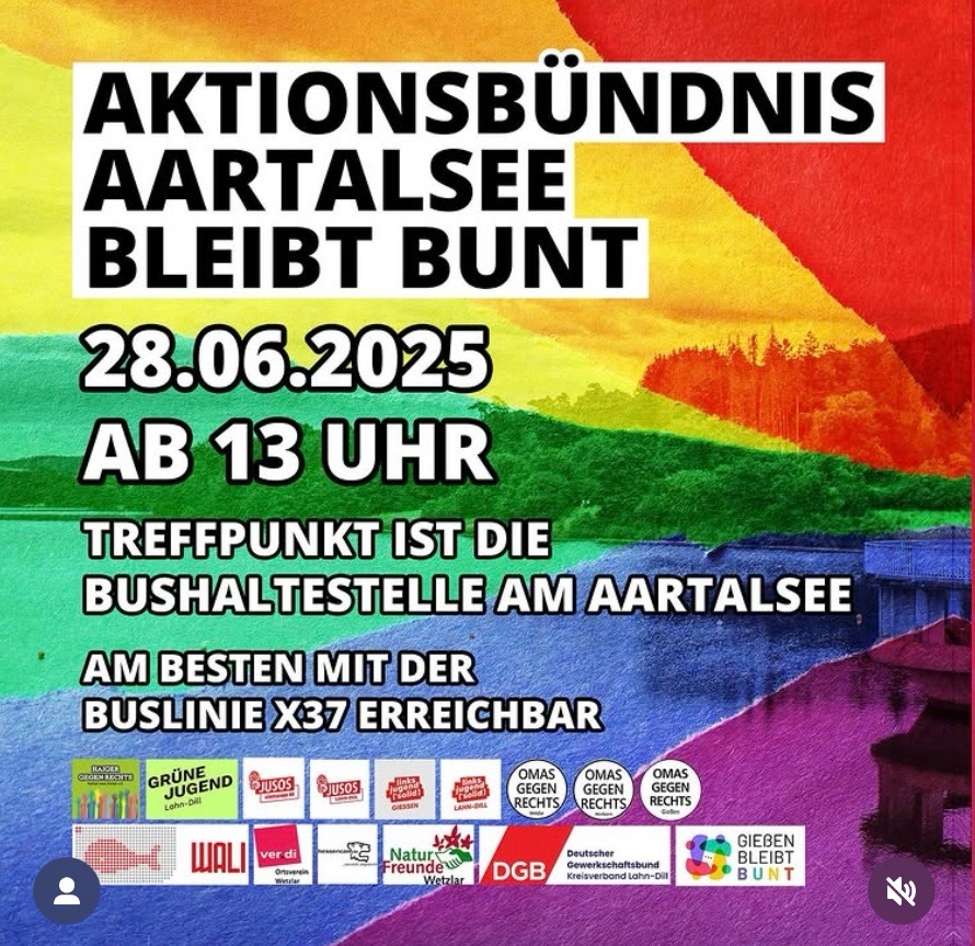 Heute in #Aartalsee

Aartalsee bleibt bunt!

Gegenprotest gegen Reichsbürger- und Querdenker mit Neuen Rechten im Seehotel am Aartalsee

👉🏽 28. Juni 2025, 13:00 Uhr
👉🏽 Aartalsee, Bushaltestelle am Aartalsee

Weitere Infos
instagram.com/p/DLM301PsQbB/…