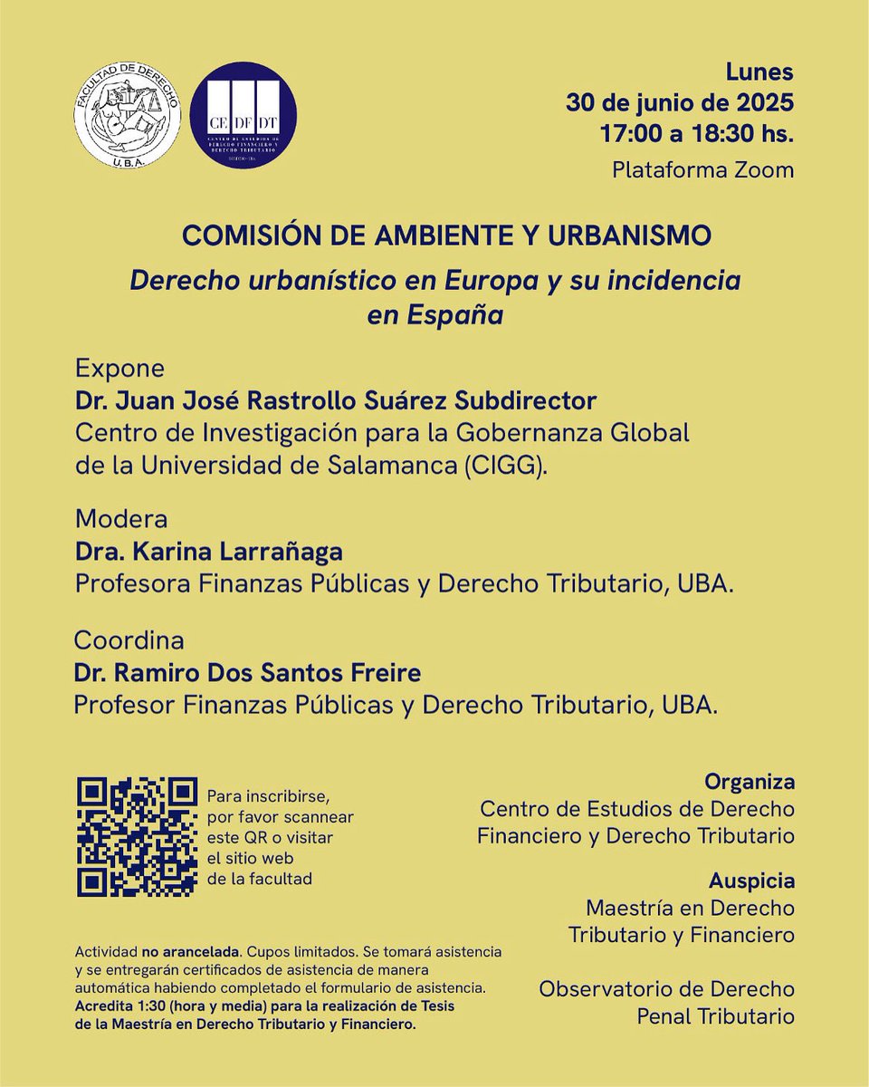 Juan José Rastrollo Suárez (@rastrollo_juanj) on Twitter photo 📢 Este lunes 30/6, 17 h (ARG) | Vía Zoom
🗺️ Derecho urbanístico en Europa
🎙️ Expone Dr. Juan José Rastrollo (<a href="/usal/">Universidad de Salamanca</a> – <a href="/ciggUSAL/">Centro de Investigación para la Gobernanza Global</a> )
📚 Actividad no arancelada con certificado
🔗 Inscripción: escaneá el QR del afiche
Organiza: <a href="/DerechoUBA/">Facultad de Derecho</a> 📢 Este lunes 30/6, 17 h (ARG) | Vía Zoom
🗺️ Derecho urbanístico en Europa
🎙️ Expone Dr. Juan José Rastrollo (<a href="/usal/">Universidad de Salamanca</a> – <a href="/ciggUSAL/">Centro de Investigación para la Gobernanza Global</a> )
📚 Actividad no arancelada con certificado
🔗 Inscripción: escaneá el QR del afiche
Organiza: <a href="/DerechoUBA/">Facultad de Derecho</a>
