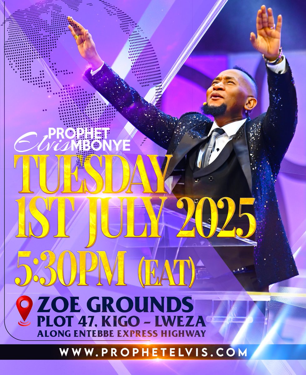 Prophet_elvis's tweet image. Prophet Elvis Mbonye this Tuesday July 01, 2025 5:30 pm at Plot 47 Kigo Lweza, Kampala Uganda.
📍bit.ly/zoegrounds
#ProphetElvisMbonye