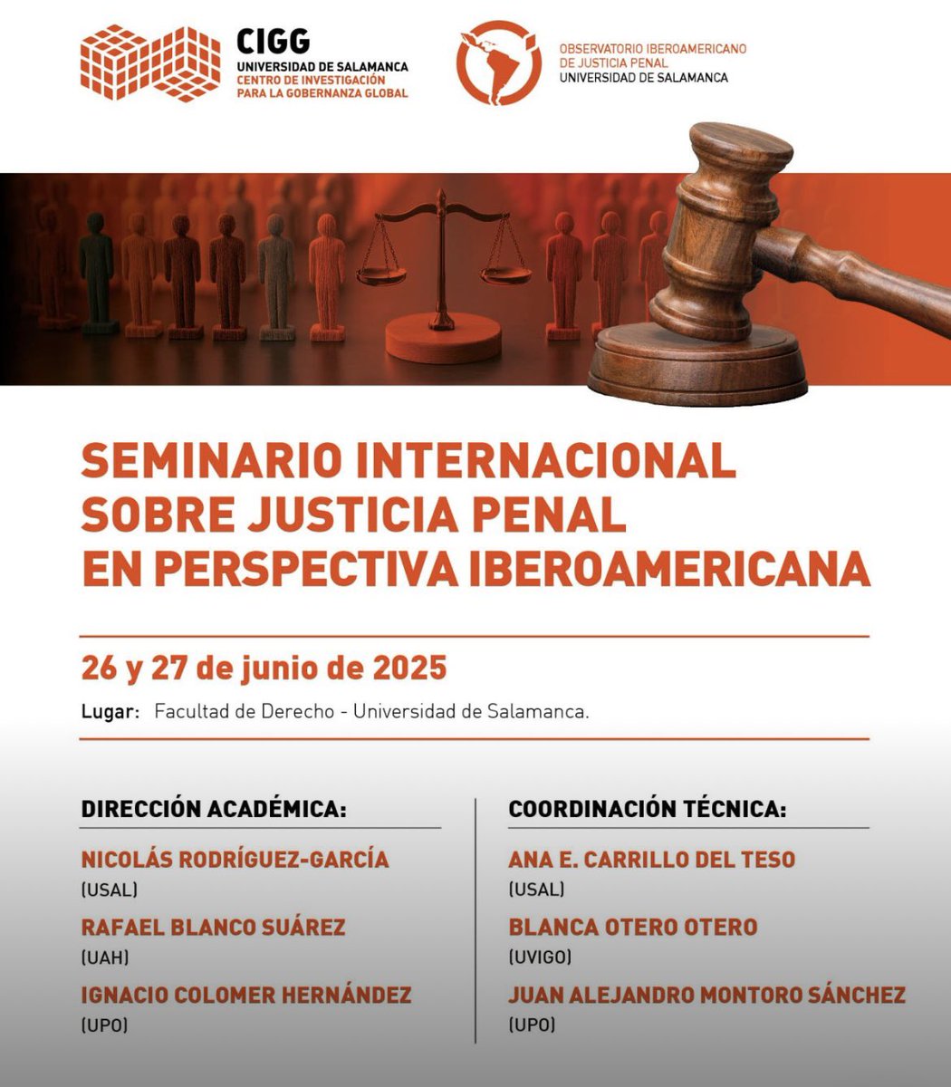 🔚 Gran éxito del Seminario Internacional sobre Justicia Penal en Iberoamérica 🌎 (USAL, 26-27/6).
📍 Espacio de reflexión plural y rigurosa sobre los desafíos penales en Iberoamérica.
👏 Gracias a todas y todos los participantes ¡Seguimos trabajando desde el @CIGG_USAL!