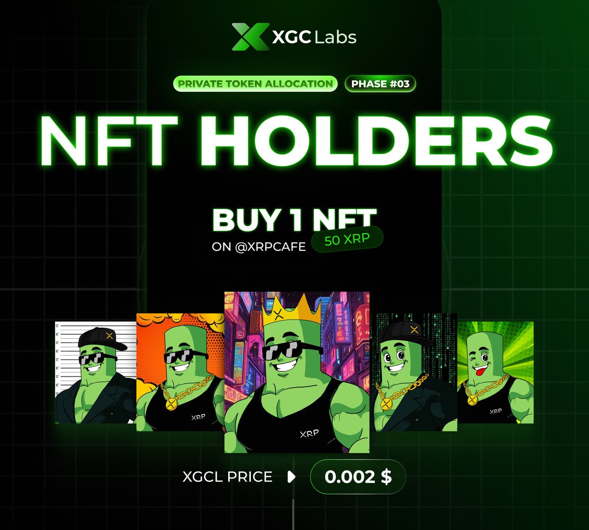 🚨Phase 2 is DONE

Phase 3, the final private $XGCL allocation is coming this Monday 🔥

🎟️ NFT holders:
You can access this final round for just 50 $XRP per NFT

💰 Price: 0.002/XGCL
We lowered the price to make sure everyone has a chance 🙌

💥 Only 66M $XGCL available
✅ Min:
