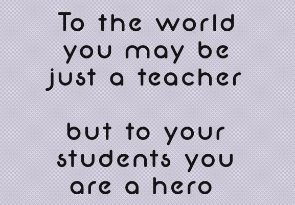 To the world you may be just a teacher
but to your students you are a hero

#education #teachers #Teachersof𝕏