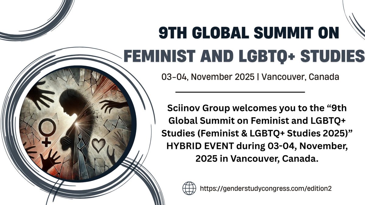 gender2026's tweet image. Join global changemakers at the 9th Global Summit on Feminist &amp;amp; LGBTQ+ Studies!

📍Vancouver, Canada | 🗓️Nov 03–04, 2025
🌐Hybrid Event

Explore gender justice, queer theory &amp;amp; inclusion with scholars worldwide.
🔗genderstudycongress.com/edition2

#GSFLS2025 #FeministStudies #LGBTQResearch