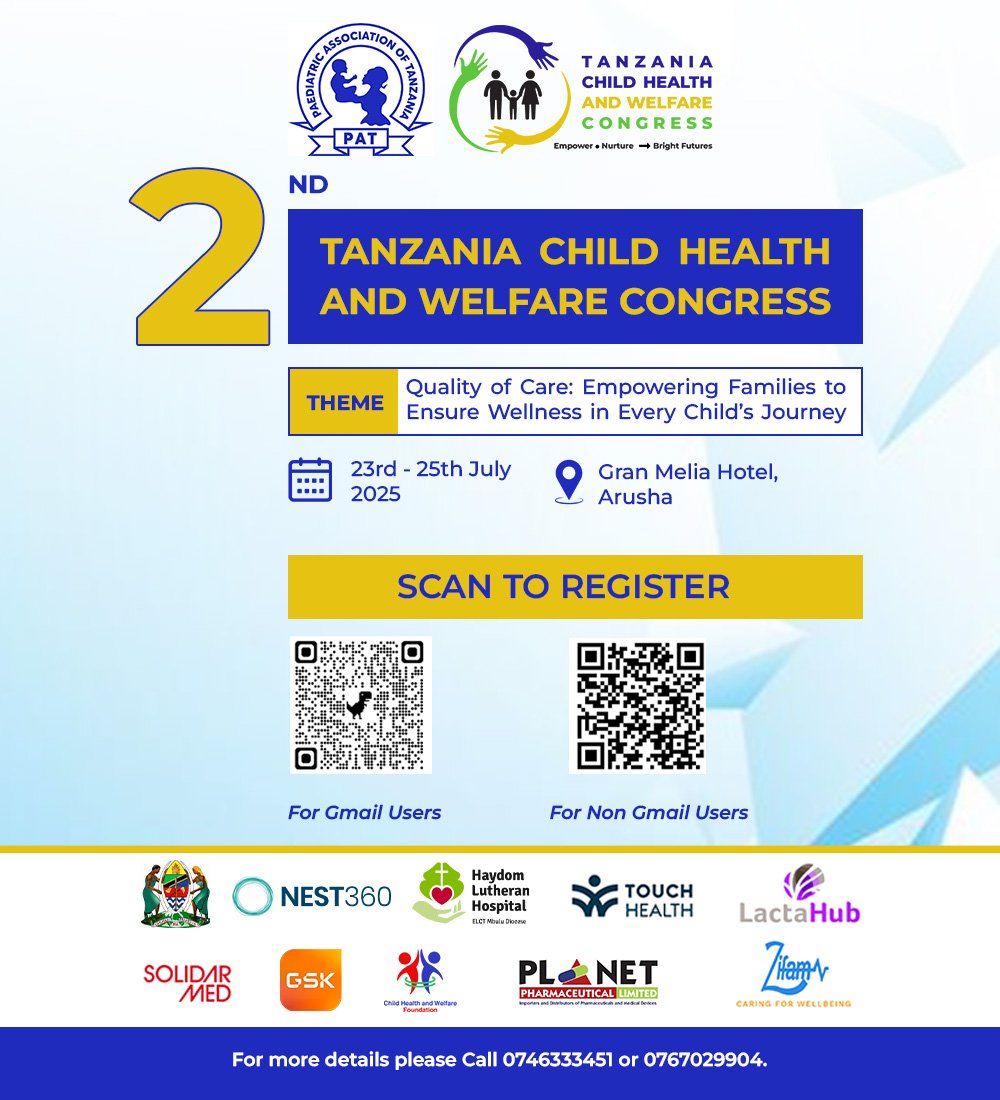 Registration for the 2nd Tanzania Child Health and Welfare Congress is Still Open!

Scan the QR codes on the poster to secure your spot today.

Don’t miss this incredible opportunity to be part of the conversation shaping the future of child health in Tanzania.

#TCHWC2025