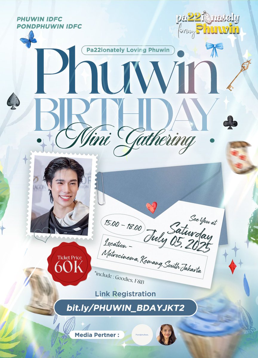 Phuwin_IDFC's tweet photo. ྀི #Pa22ionatelyLovingPHUWIN ྀི

Phuwin's 22nd Birthday Project
by @Phuwin_IDFC @PPW_IDFC

1st 𝐒𝐩𝐞𝐥𝐥: 𝐁𝐢𝐫𝐭𝐡𝐝𝐚𝐲 𝐆𝐚𝐭𝐡𝐞𝐫𝐢𝐧𝐠 in 𝐉𝐚𝐤𝐚𝐫𝐭𝐚

📍 Metrocinema, Kemang
📅 July 5th

🔗 https://t.co/BmAgbCEknp

 Bring your love. Don’t miss the tea 🤍

#phuwintang https://t.co/1ZpJibLO5H