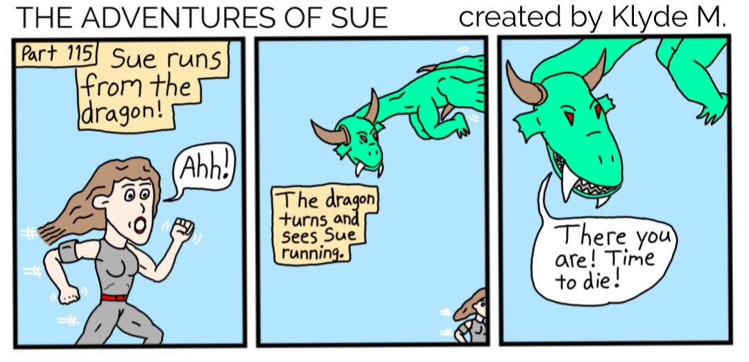 Part 115 THE ADVENTURES OF SUE 
#webcomic #webtoon #comic #comics #comicstrip #comicbook #comicartist #TheAdventuresOfSue #readthis #action #adventure #fantasy #SaturdayVibes #indiecomic #indiecomics