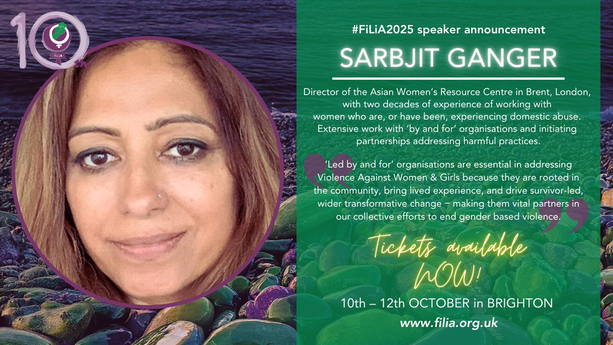 FiLiA (@filia_charity) on Twitter photo Saturday #FILIA2025 speaker news!
<a href="/SarbjitGanger/">sarbjit ganger</a>, Director of <a href="/AWRCENTRE/">Asian Women's Resource Centre</a>, with decades of experience working with Women subjected to #domesticabuse & extensive work with ‘by and for’ organisations, will be speaking at #FiLiA
🎟️ filia.org.uk/tickets
#VAWG #HarmfulPractices Saturday #FILIA2025 speaker news!
<a href="/SarbjitGanger/">sarbjit ganger</a>, Director of <a href="/AWRCENTRE/">Asian Women's Resource Centre</a>, with decades of experience working with Women subjected to #domesticabuse & extensive work with ‘by and for’ organisations, will be speaking at #FiLiA
🎟️ filia.org.uk/tickets
#VAWG #HarmfulPractices
