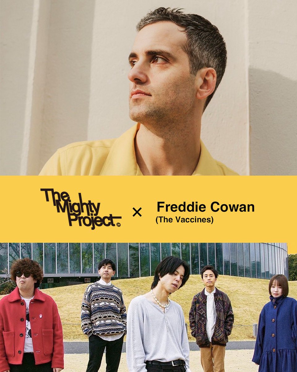 🔊 The Mighty Project with Freddie Cowan 

Former 'The Vaccines'guitarist Freddie Cowan is joining us as a member of the band for a series of gigs this August.

The Vaccinesのギター'Freddie Cowan'が来日♨️ゲストギターとしてマイティに参加し、スペシャルライブが決定！詳細は後日！