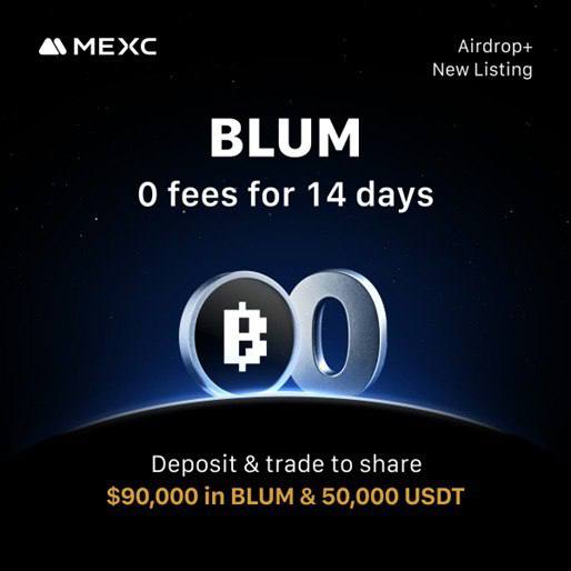 🚨 BLUM x MEXC Airdrop+ is OFFICIALLY LIVE – $140,000 in Rewards! 🚨
💥 Score your share of $90,000 in $BLUM and $50,000 in USDT – it’s time to level up your crypto game! 💥

🎉 New to MEXC? Don’t Miss Out!
💸 Simply Deposit or Trade to claim your slice of $80,000 in $BLUM –