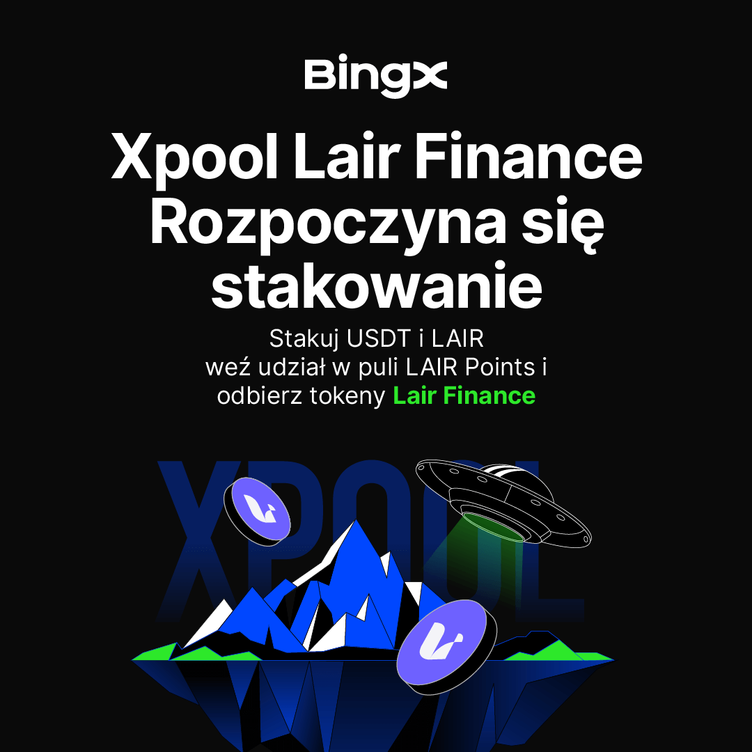 BingXPolska's tweet image. 🚀 BingX x Xpool Lair Finance prezentują! 🚀
Startuje ekscytujący program stakingu USDT i LAIR! 🤩
Stakuj i zdobywaj punkty LAIR oraz tokeny Lair Finance! ✨
Dołącz już teraz! 👇
#BingX #Xpool #LairFinance #Staking #Krypto

bingx.com/en/Xpool/detai…